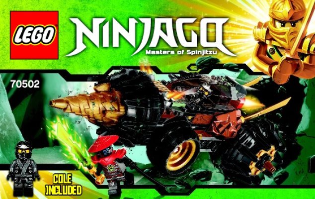 Building Instructions - LEGO - NINJAGO - 70502 - Cole's Earth Driller: Page 1