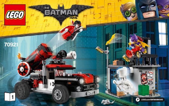 Building Instructions - LEGO - THE LEGO BATMAN MOVIE - 70921 - Harley Quinn™ Cannonball Attack: Page 1